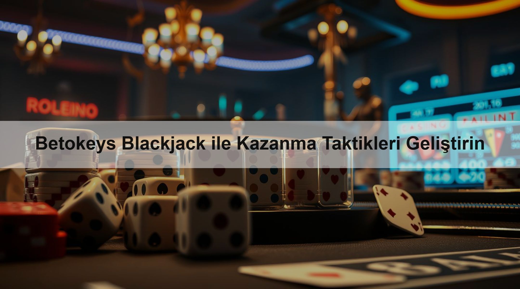 Betokeys Blackjack ile Kazanma Taktikleri Geliştirin